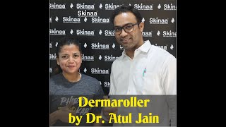 Dermaroller Treatment by Dr Atul Jain  Viral shorts [upl. by Zoila]