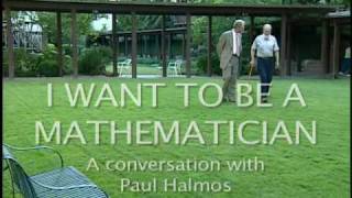 I Want to Be a Mathematician A conversation with Paul Halmos  trailer [upl. by Jotham]