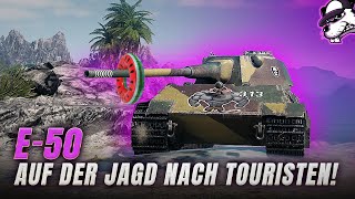 E50  Auf der Jagd nach Touristen World of TanksGameplayDeutsch [upl. by Poock]