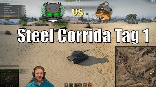 Steel Corrida  Odem Mortis  Tag 1 [upl. by Yahc599]