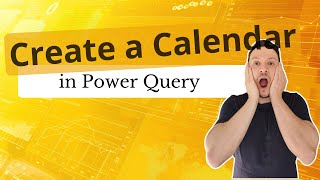 How to Create a Calendar Table in Power Query [upl. by Edniya465]