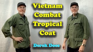 Vietnam Combat Tropical Coat [upl. by Ed]