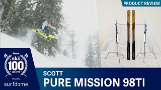 Scott Pure Mission 98Ti Review  Best Skis 20222023 [upl. by Biondo]