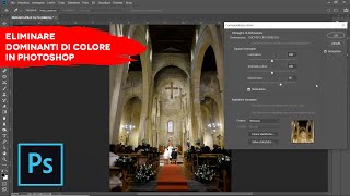 Eliminare le Dominanti di Colore in Photoshop [upl. by Giltzow]