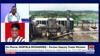 Murtala Mohammed claims govt plan to lease the factory to Indian firm is a desperate move JoyNews [upl. by Philoo]