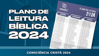 PLANO DE LEITURA BÍBLICA DA CONSCIÊNCIA CRISTÃ PARA 2024 [upl. by Ojaras]