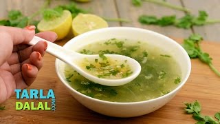 Lemon and Coriander Soup Vitamin C Rich by Tarla Dalal [upl. by Myrna114]