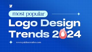 8 Logo Design Trends For 2024 [upl. by Gelb]