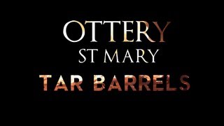 Ottery St Mary Tar Barrels [upl. by Brosine]