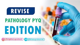 Revise Pathology PYQ Edition With Dr Kamal K V for upcoming fmge exam [upl. by Wendelina742]