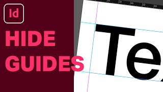 How to HideShow Guides in Adobe InDesign [upl. by Ivana]