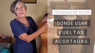 Qué son y dónde usar las vueltas acortadas 🧶Tejer con Lucila [upl. by Hyrup]