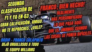 Radio Franco Colapinto Dejó Orgullosos a todo el equipo Williams Tras Clasificar P9 F1 radio [upl. by Yllac]