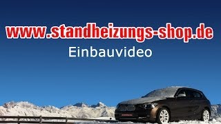 Webasto Standheizung Einbau Einbauvideo wwwStandheizungsShopde [upl. by Gut642]