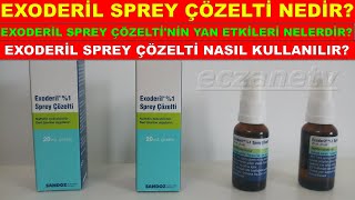 Exoderil Sprey Çözelti Nedir Exoderil Spreyin Yan Etkisi Nedir Exoderil Sprey Nasıl Kullanılır [upl. by Eirrek643]