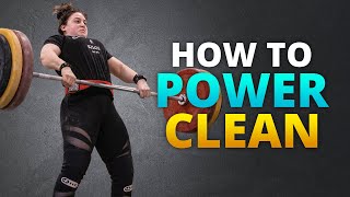 How To Power Clean For Beginners  Tutorial [upl. by Yelram]