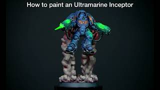 Trailer How to Paint an UM Inceptor [upl. by Anilrahc]