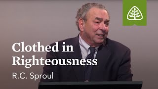 RC Sproul Clothed in Righteousness [upl. by Miki214]