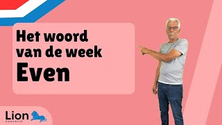 Het woord van de week even [upl. by Alhan951]