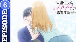 Akane And Yamdas First Kiss  Loving Yamada at LvL999 Episode 6 Full Moments  Recap [upl. by Oiled]