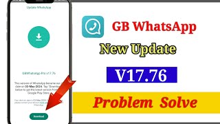 Gb Whatsapp Update Kaise kare v1776 gb Whatsapp update problem fixed gb whatsapp update v1776 [upl. by Lamb]