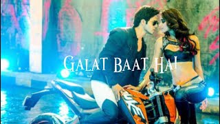 Galat Baat Hai Sped Up [upl. by Rosalba248]