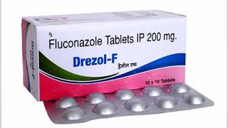 Fluconazole Tablet IP 200mg  Drezole F  Uses Side effect Overdose  Optometry solution [upl. by Eigriv915]