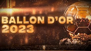 🔴 CEREMONIE BALLON DOR 2023 LIVE  🔥🇦🇷LE SACRE POUR MESSI 🇳🇴HAALAND 🇫🇷MBAPPE  BALLON DOR LIVE [upl. by Botti]