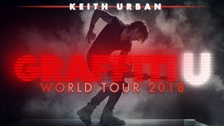 Keith Urban  GRAFFITI U WORLD TOUR [upl. by Teryn638]