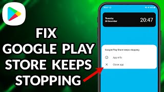 How To Fix Google Play Store Keeps Stopping [upl. by Aon]