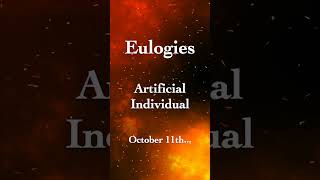 Eulogies October 11th  Artificial Individual  shorts metal [upl. by Aver]