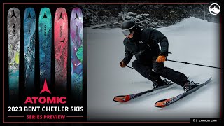 2023 Atomic Bent Chetler Ski Collection Overview and First Thoughts with SkiEssentialscom [upl. by Kesley]