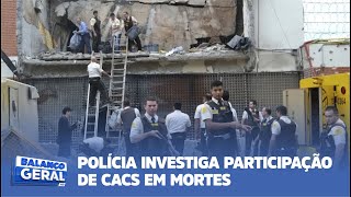 POLÍCIA INVESTIGA PARTICIPAÇÃO DE CACS EM MORTES [upl. by Hebner]