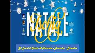 Il Natale 2024 ad Ischia Gli eventi del 30 novembre e del 1° dicembre [upl. by Avik481]