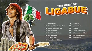 The Best of Ligabue  Il Meglio di Ligabue [upl. by Aldwon]