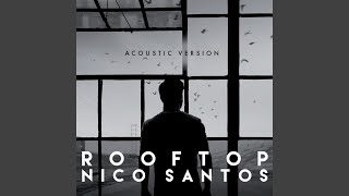 Rooftop Acoustic Version [upl. by Simonette]