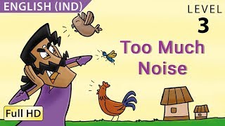 Too Much Noise Learn English IND with subtitles  Story for Children quotBookBoxComquot [upl. by Debo]