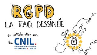 RGPD  GDPR  FAQ avec la CNIL [upl. by Htnamas]