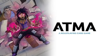 Atma A Roleplaying Card Game [upl. by Annohsal268]