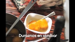 Duraznos en almíbar un dulce excepcional [upl. by Sugna]