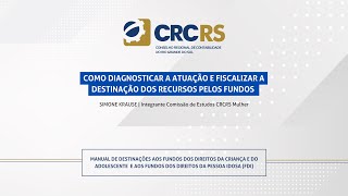 IRPF2024  Parte 6 Como diagnosticar a atuação e fiscalizar a destinação dos recursos pelos fundos [upl. by Erlinna]