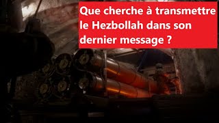 Évaluation militaire du message récent du Hezbollah [upl. by Elianore]