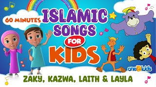 Islamic Songs For Kids  60 Minutes  Zaky Kazwa Laith amp Layla [upl. by Akenahs873]