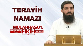 Teravih Namazı  Mulahhasu’l Fıkıh  71  Halis Bayancuk Hoca [upl. by Claresta]