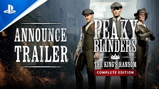 Peaky Blinders The Kings Ransom Complete Edition  Announce Trailer  PS VR2 Games [upl. by Eiggam]