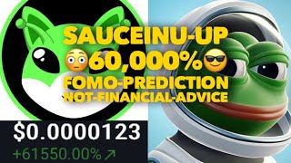 Sauceinu up 61000 in Signs of FOMO are buiding up [upl. by Dadivitan]