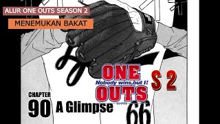 ALUR ONE OUTS SEASON 2  REVIEW CHAPTER 90  MENEMUKAN BAKAT [upl. by Earahs]