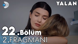 Yalan 22 Bölüm 2 Fragmanı [upl. by Garneau]