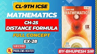 DISTANCE FORMULA  CH28  FULL CONCEPT amp EX28  CL10TH  SELINA CONCISE ProblemsBeater [upl. by Xymenes]