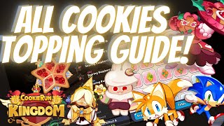 Updated Topping Guide for All EpicLegendaryAncient Cookies  Cookie Run Kingdom [upl. by Gwenneth]